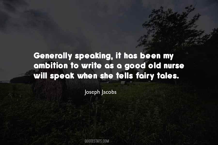 Generally Speaking Quotes #943055