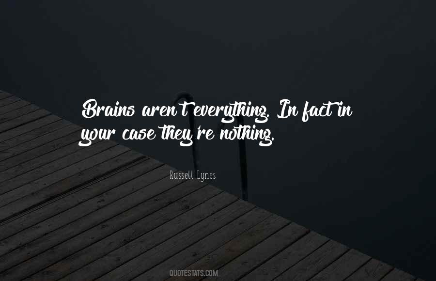 Wise Brain Quotes #1532115