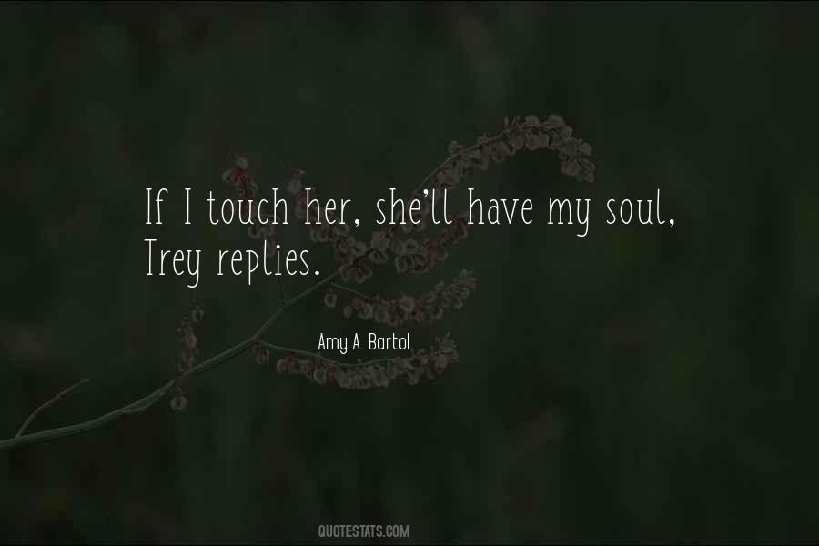 Soul Touch Quotes #1625724