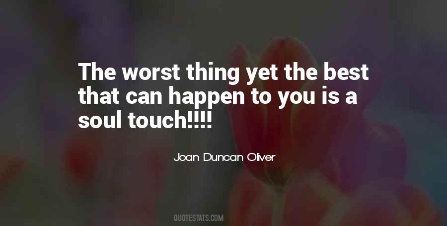 Soul Touch Quotes #272272