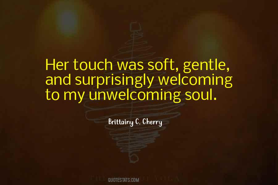 Soul Touch Quotes #455273