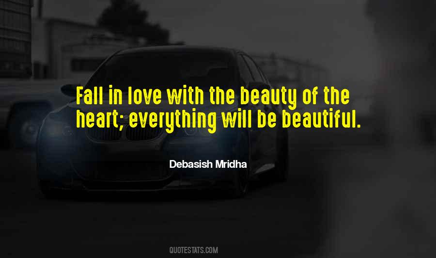 Quotes About Beauty Of Heart #369474