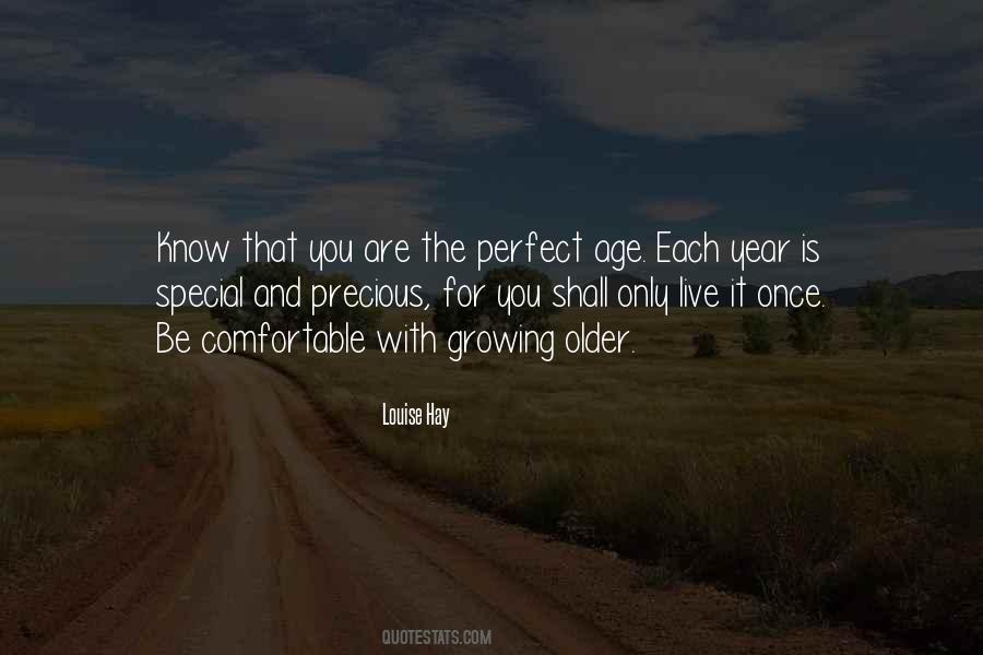 Perfect Age Quotes #732783
