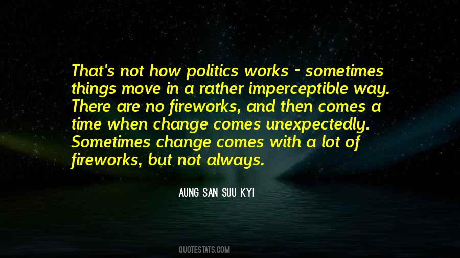 No Fireworks Quotes #1607461