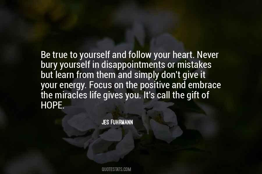 Focus On Positive Energy Quotes #244713