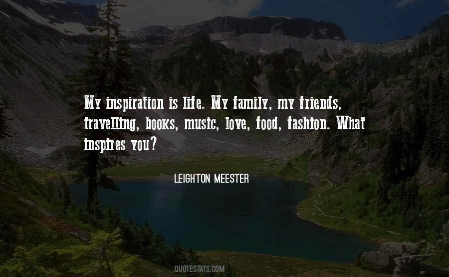 Food Friends And Family Quotes #1542182