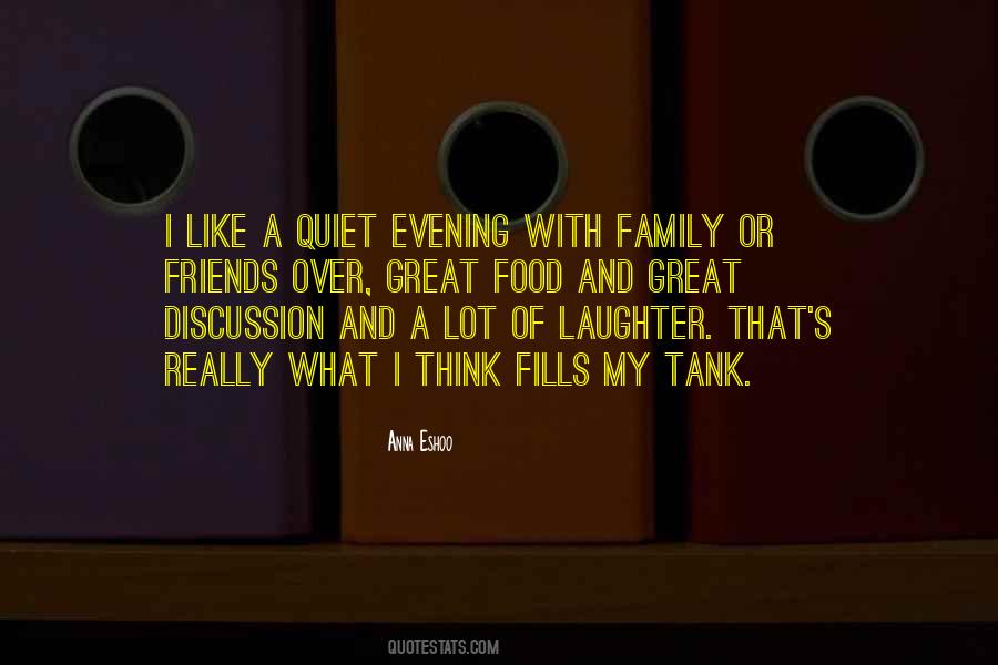 Food Friends And Family Quotes #1876891
