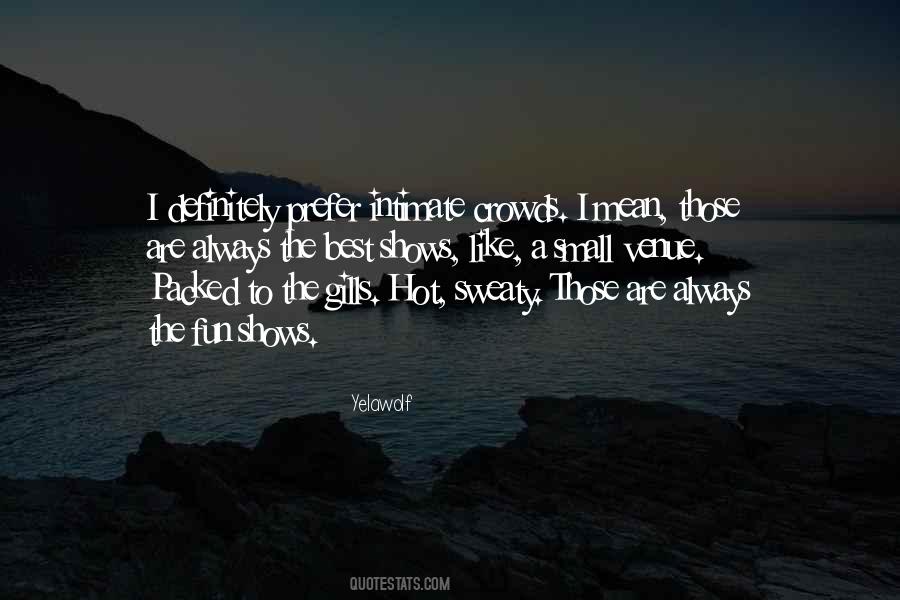 Small Hot Quotes #929722