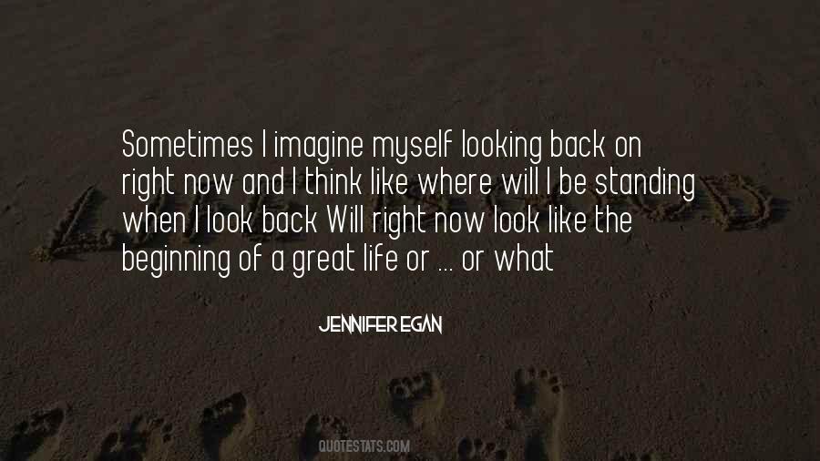 Looking Back Over My Life Quotes #1027138