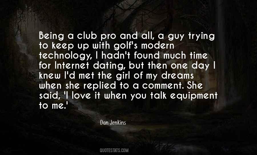 Quotes About Girl Of My Dreams #1098059