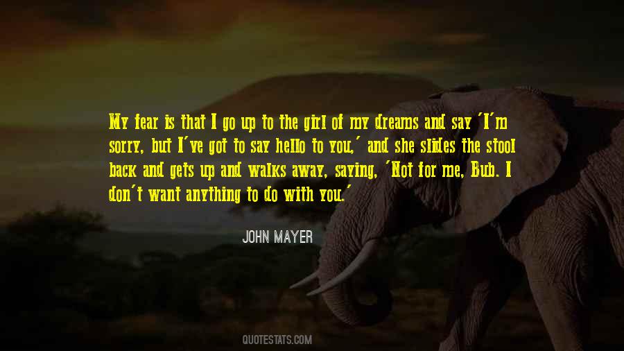 Quotes About Girl Of My Dreams #708602