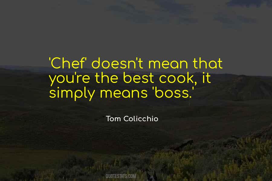 The Best Chef Quotes #117952