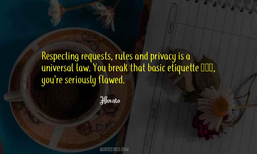 Life Privacy Quotes #1288193