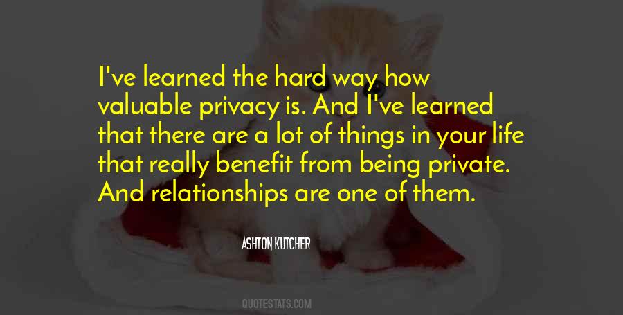 Life Privacy Quotes #1639765