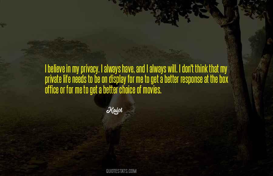 Life Privacy Quotes #932503