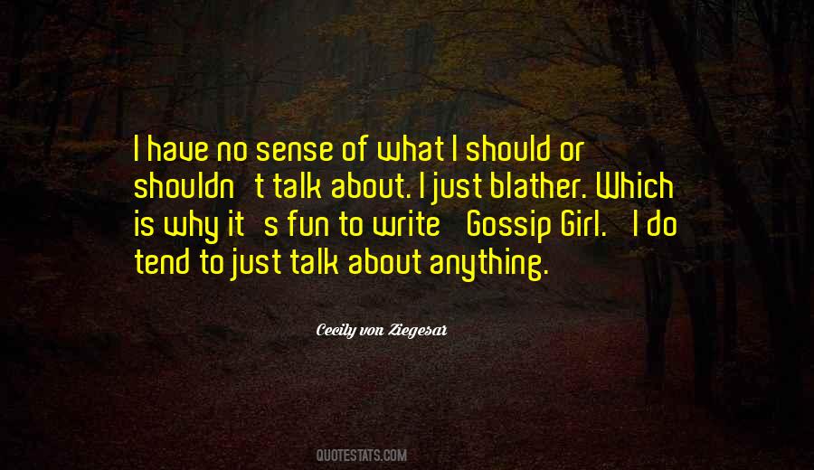 Quotes About Girl Gossip #1399910