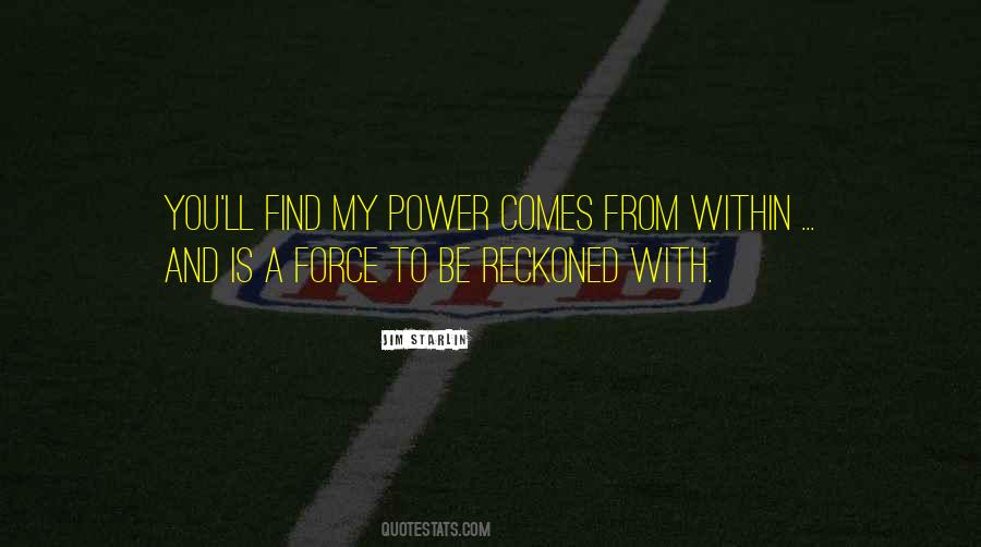 Power Is Within You Quotes #571917