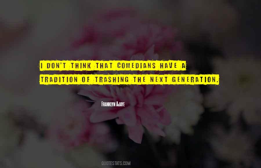 Generation Next Quotes #111431