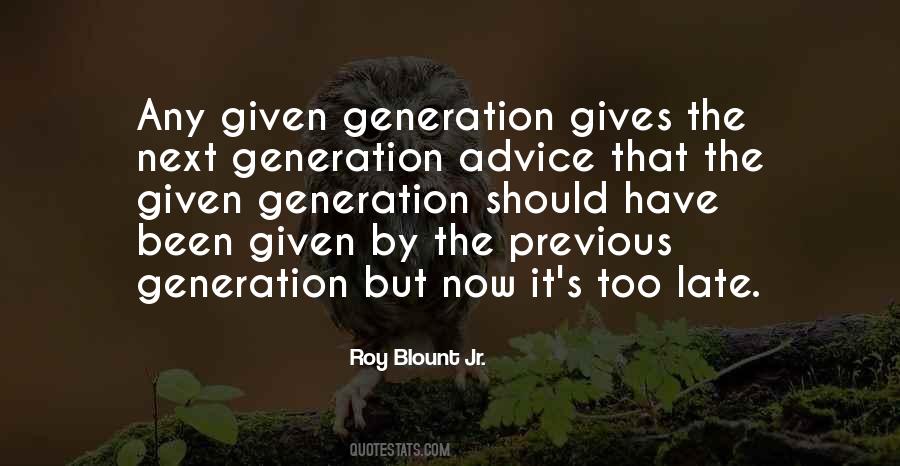 Generation Next Quotes #192738