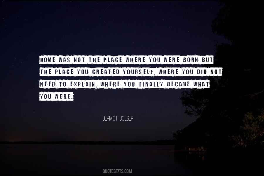 Quotes About Where You Were #887932