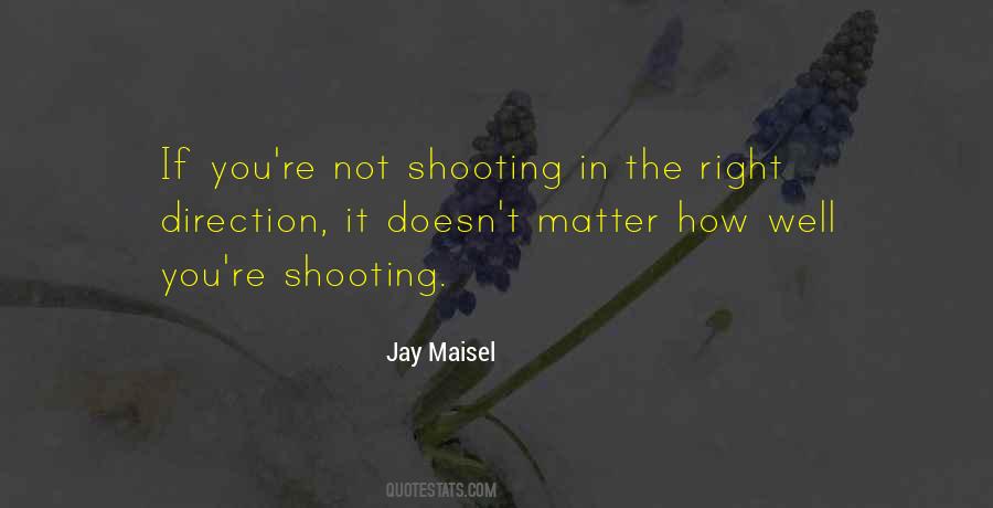 Photography Shooting Quotes #1271360