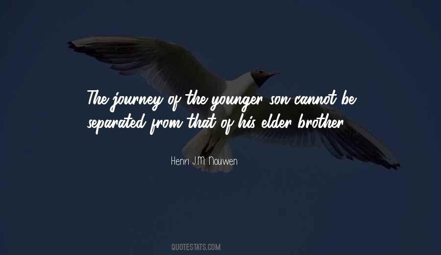 My Elder Son Quotes #1680717