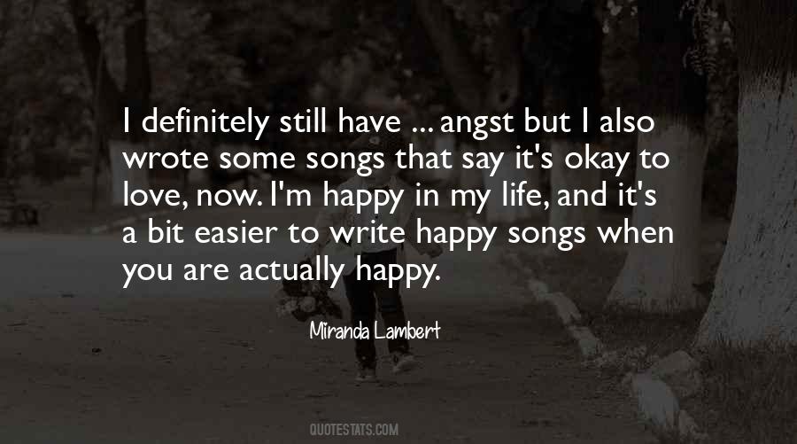Some Say Life Quotes #567031