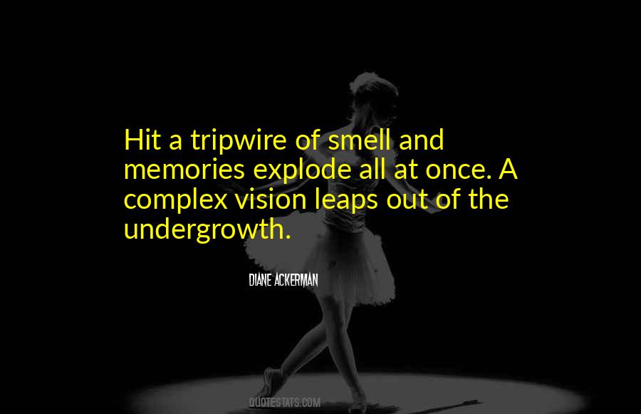Memories Smell Quotes #762484