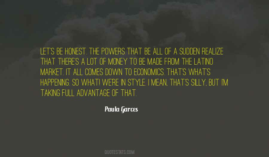 Honest Money Quotes #1062211