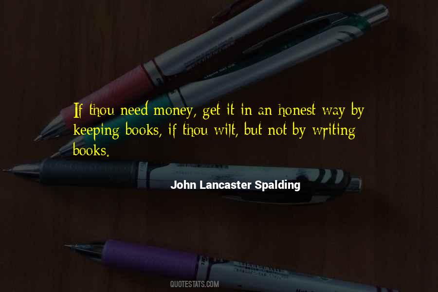 Honest Money Quotes #1143693