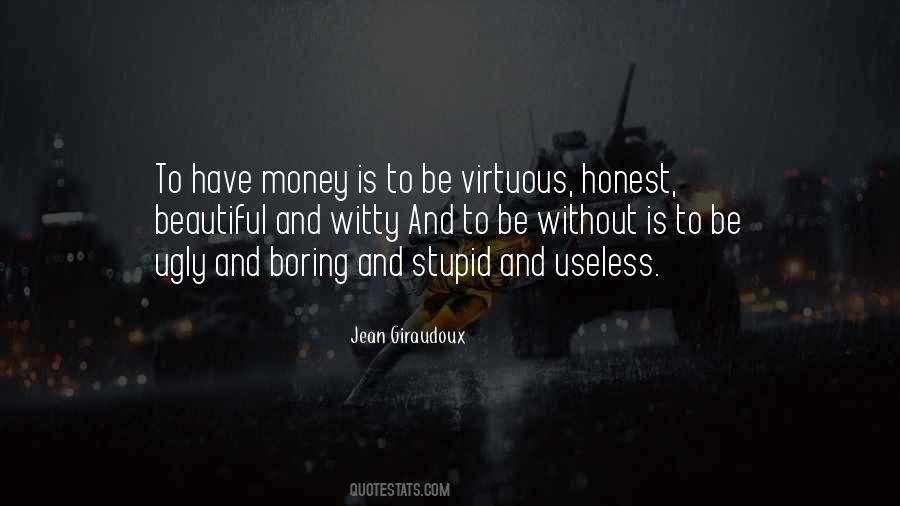 Honest Money Quotes #464862