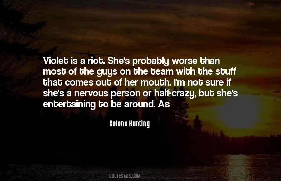 Not Entertaining Quotes #346264
