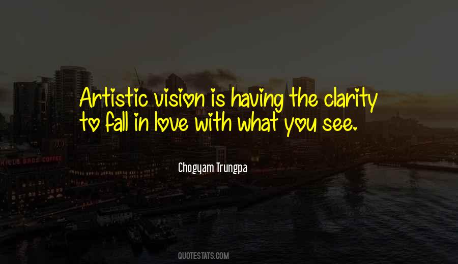 Clarity Love Quotes #1282224