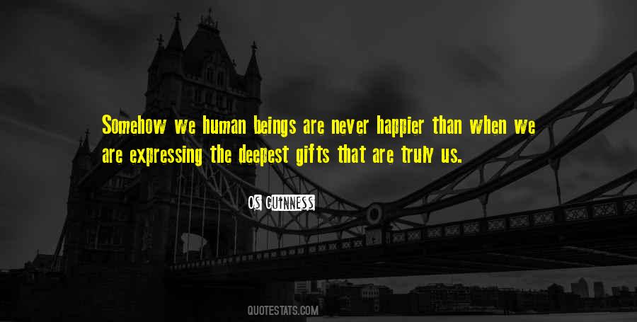 Happier Human Quotes #164477