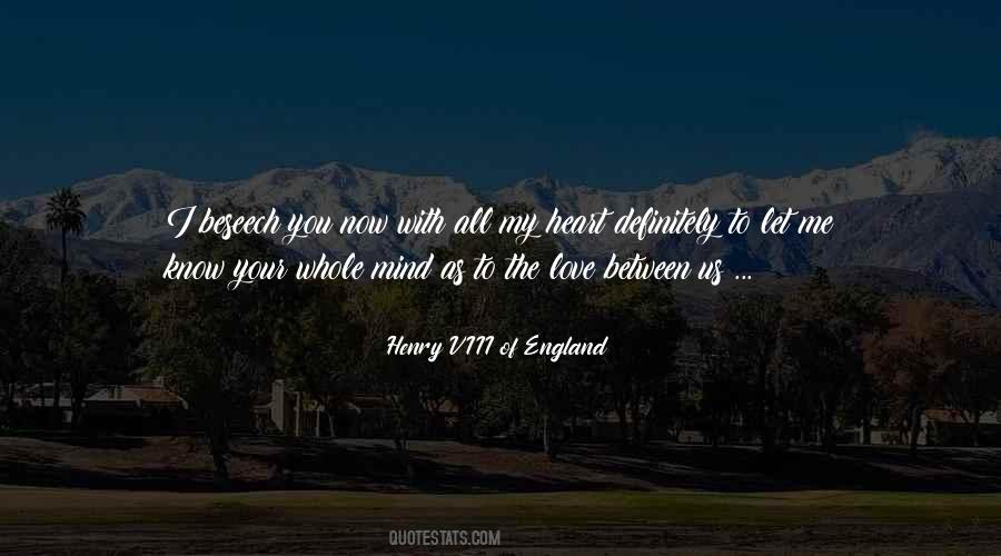 I Love You With My Whole Heart Quotes #449504