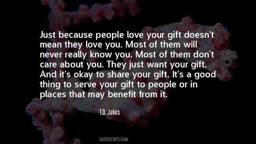 They Care About You Quotes #1345892