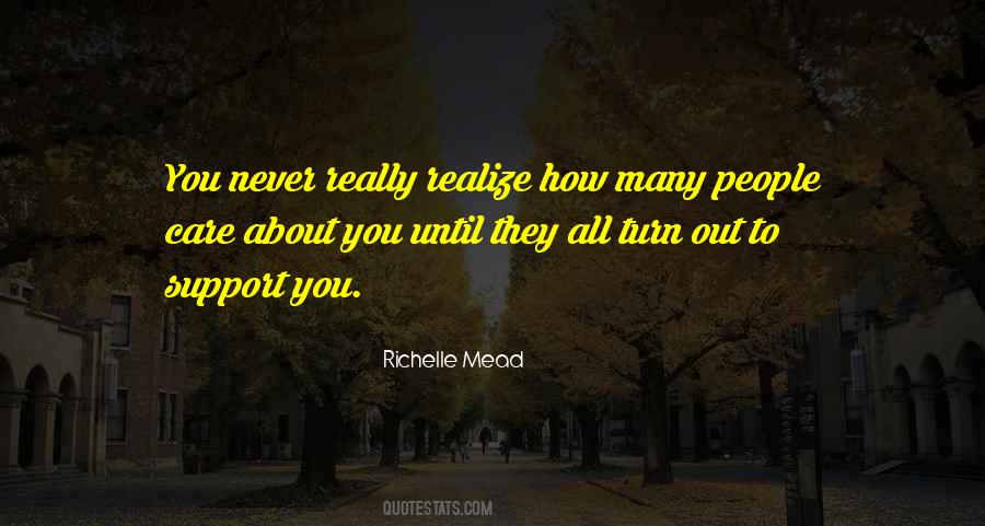 They Care About You Quotes #1483569