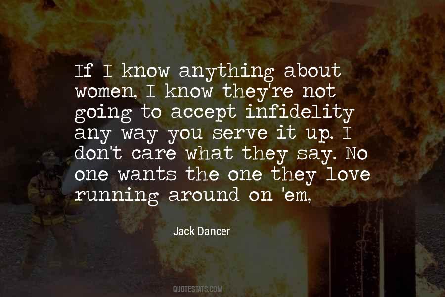 They Care About You Quotes #1516404