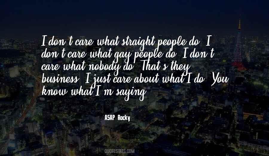 They Care About You Quotes #294798