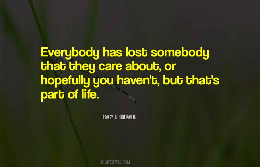 They Care About You Quotes #526363