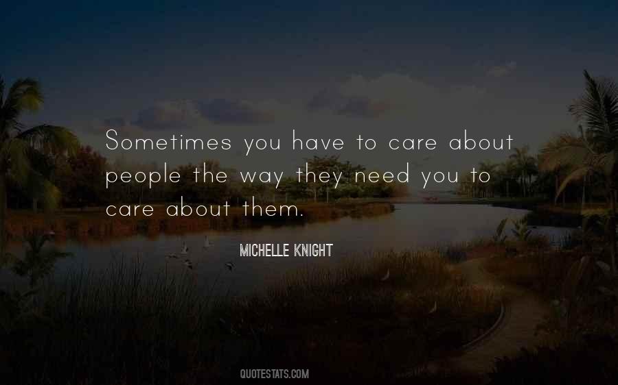 They Care About You Quotes #989522