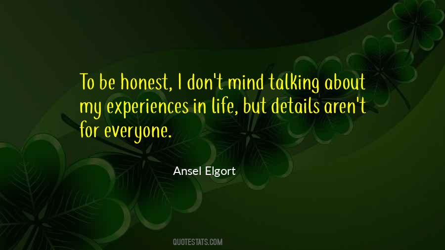Talking About Life Quotes #1230649