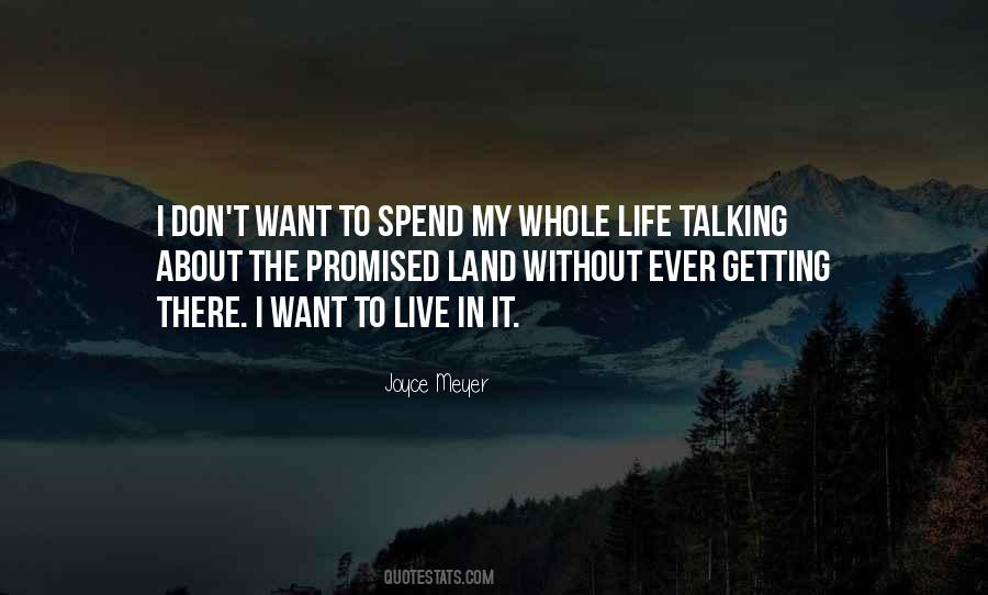 Talking About Life Quotes #1353820