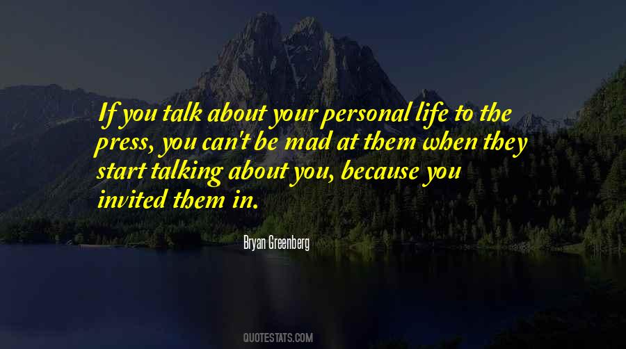 Talking About Life Quotes #329681