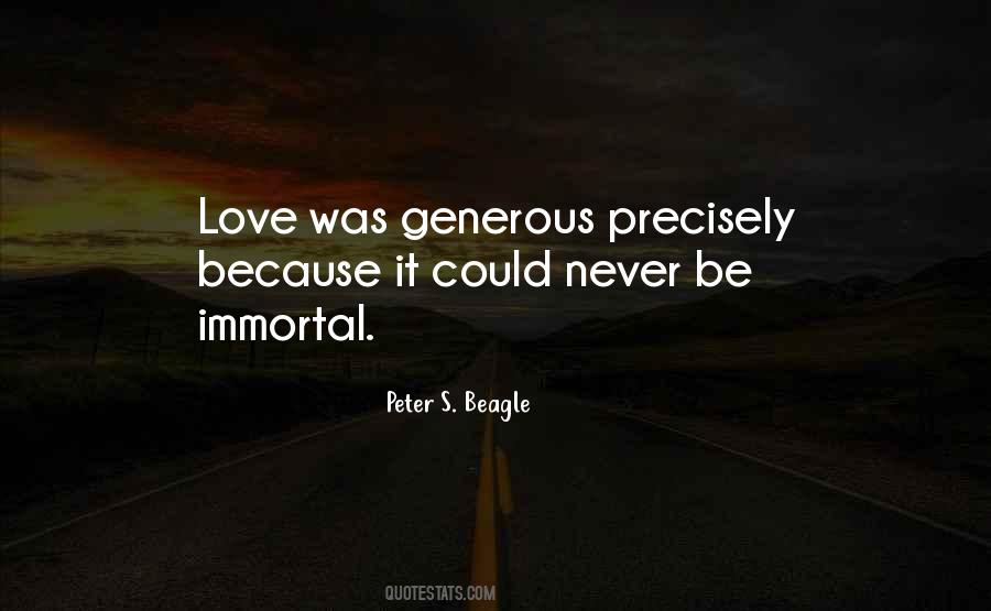 Generous Love Quotes #1424793