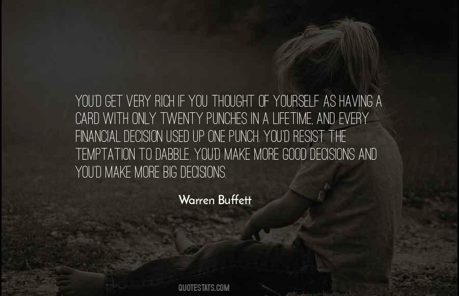 Make Good Decisions Quotes #126233