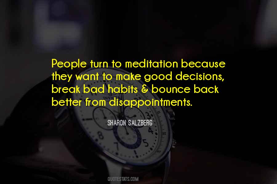 Make Good Decisions Quotes #282512