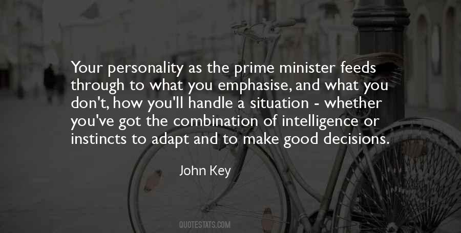 Make Good Decisions Quotes #922867