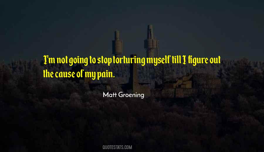 Stop Pain Quotes #1405819