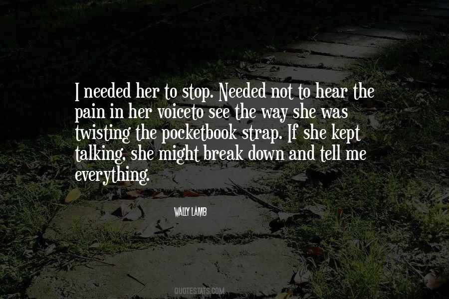 Stop Pain Quotes #580010